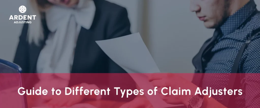 guide to different types of claim adjusters